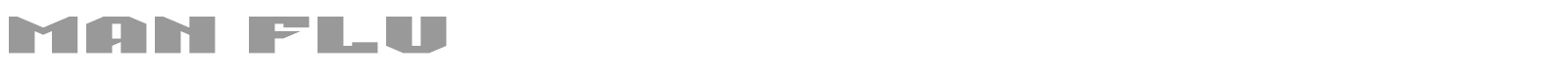 Man Flu font preview